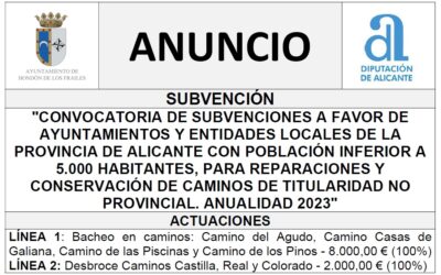 «CONVOCATORIA DE SUBVENCIONES A FAVOR DE AYUNTAMIENTOS Y ENTIDADES LOCALES DE LA PROVINCIA DE ALICANTE CON POBLACIÓN INFERIOR A 5.000 HABITANTES, PARA REPARACIONES Y CONSERVACIÓN DE CAMINOS DE TITULARIDAD NO PROVINCIAL. ANUALIDAD 2023»